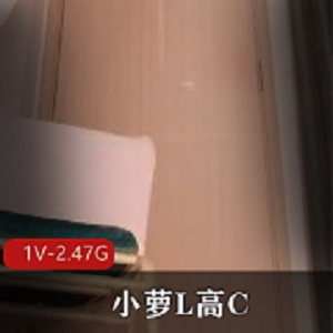 《小萝LP高能P潮视频剪辑：水不明液体惊艳画面，身材玲珑娇小高速指J》