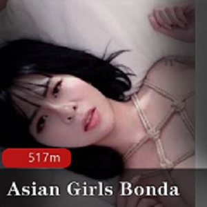 最新Asian Girls Bondage新wu ma