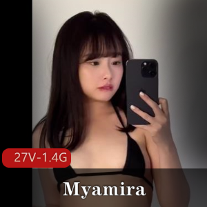 onlyfans亚洲福利姬Myamira高清合集27V1.4G，COS钢铁女侠全系列资源