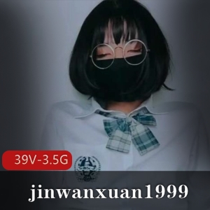 TSjinwanxuan199939V3.5G推特伪娘合集太会玩